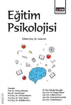 Eğitim Psikolojisi Doç. Dr. Asım Arı  - Kitap