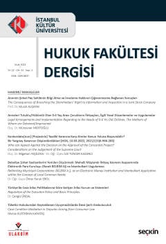 İstanbul Kültür Üniversitesi Hukuk Fakültesi Dergisi Cilt:22 – Sayı:1 Ocak 2023