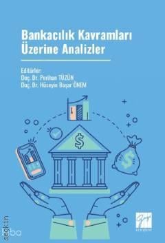 Bankacılık Kavramları Üzerine Analizler