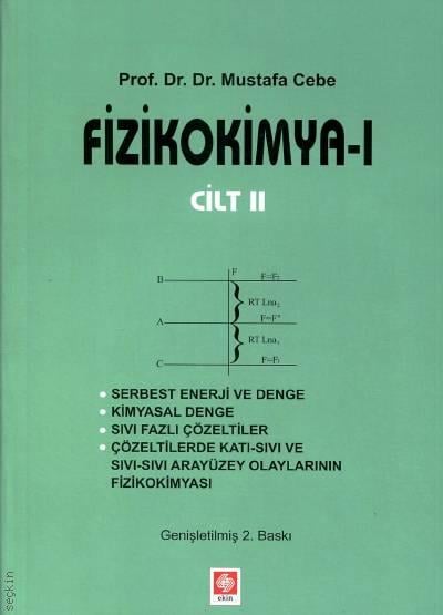 Fizikokimya – I (Cilt:2) Mustafa Cebe  - Kitap