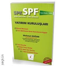 SPK–SPF Yatırım Kuruluşları  Mehmet Doğan