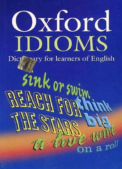Oxford Idioms Dictionary for Learners of English Helen Warren  - Kitap