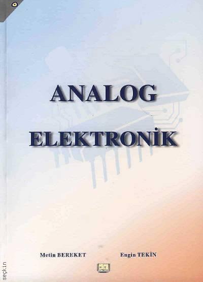 Analog Elektronik Metin Bereket, Engin Tekin  - Kitap