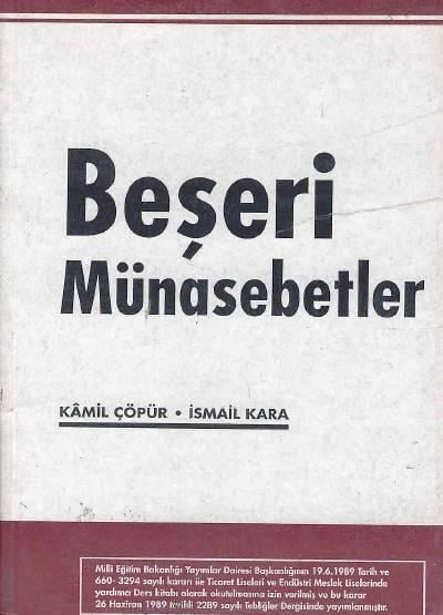 Beşeri Münasebetler  Kamil Çöpür, İsmail Kara  - Kitap