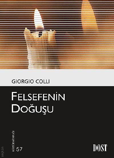 Felsefenin Doğuşu Giorgio Colli  - Kitap