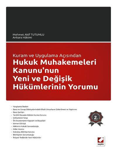 Hukuk Muhakemeleri Kanunu'nun Yeni ve Değişik Hükümlerinin Yorumu  Mehmet Akif Tutumlu