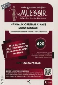 Müessir – Hâkimlik Ceza Hukuku Özel Hükümler ve Ceza Muhakemesi Hukuku Orijinal Çıkmış Soru Bankası Hamza Parlak  - Kitap
