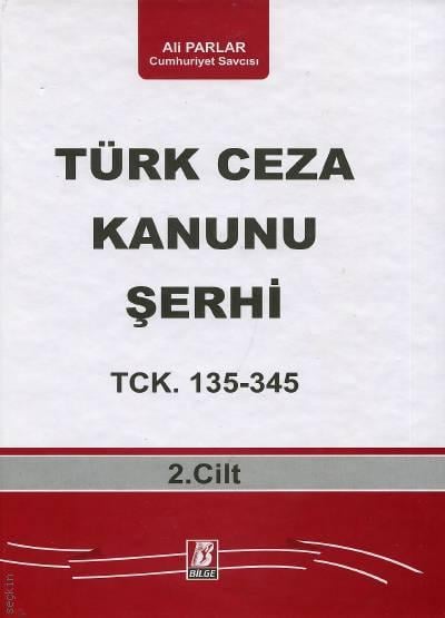 Türk Ceza Kanunu Şerhi (2 Cilt) Ali Parlar  - Kitap