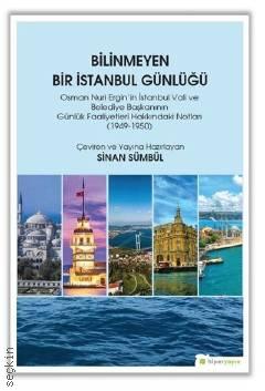 Bilinmeyen Bir İstanbul Günlüğü Sinan Sümbül