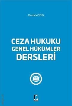Ceza Hukuku Genel Hükümler Dersleri