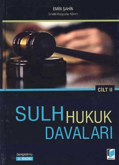 Sulh Hukuk Davaları (2 Cilt) Emin Şahin  - Kitap