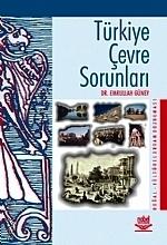 Türkiye Çevre Sorunları Dr. Emrullah Güney  - Kitap