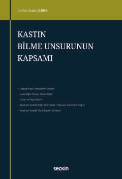 Kastın Bilme Unsurunun Kapsamı Dr. Can Eralp Elibol  - Kitap