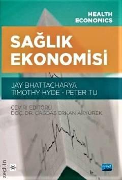 Sağlık Ekonomisi Jay Bhattacharya, Çağdaş Erkan Akyürek