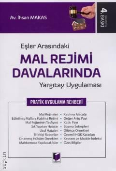 Eşler Arasındaki Mal Rejimi Davalarında Yargıtay Uygulaması