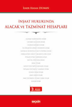 İnşaat Hukukunda Alacak ve Tazminat Hesapları