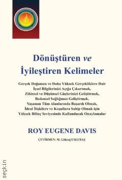 Dönüştüren ve İyileştiren Kelimeler Roy Eugene Davis  - Kitap