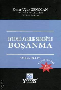 Eylemli Ayrılık Sebebiyle Boşanma