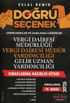 Doğru Seçenek Vergi Dairesi Müdürlüğü, Gelir Uzman Yardımcılığı Sınavlarına Hazırlık Kitabı Celal Demir  - Kitap