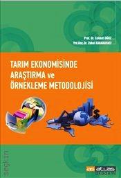 Tarım Ekonomisinde Araştırma ve Örnekleme Metodolojisi Prof. Dr. Cennet Oğuz, Yrd. Doç. Dr. Zuhal Karakayacı  - Kitap