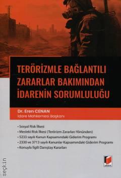 Terörizmle Bağlantılı Zararlar Bakımından İdarenin Sorumluluğu