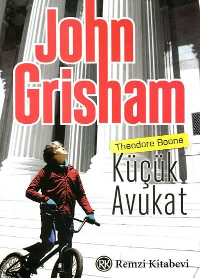 Theodore Bone Küçük Avukat John Grisham  - Kitap