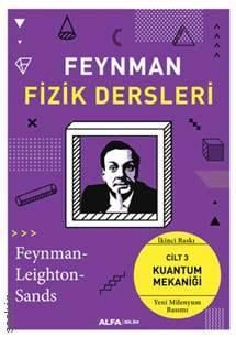 Feynman Fizik Dersleri – Cilt: 3 Kuantum Mekaniği Richard P. Feynman  - Kitap