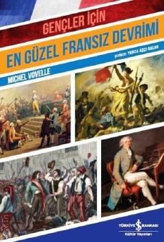 Gençler İçin En Güzel Fransız Devrimi Michel Vovelle  - Kitap