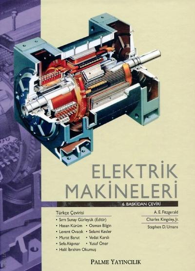 Elektrik Makineleri A. E. Fitzgerald, Charles Kingsley, Stephen D. Umans  - Kitap