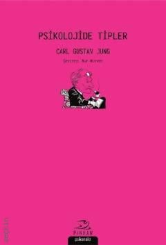 Psikolojide Tipler Carl Gustav Jung  - Kitap