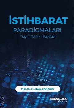 İstihbarat Paradigmaları H. Alpay Karasoy