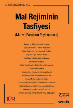 Mal Rejiminin Tasfiyesi (Mal ve Paraların Paylaşılması) Fatih Karamercan  - Kitap
