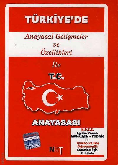 Türkiye'de Anayasal Gelişmeler ve Özellikleri ile T.C. Yrd. Doç. Dr. Faruk Yılmaz  - Kitap