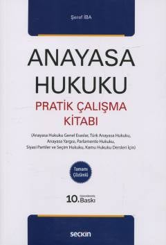 Anayasa Hukuku Pratik Çalışma Kitabı