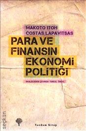 Para ve Finansın Ekonomi Politiği Makoto Itoh, Costas Lapavitsas