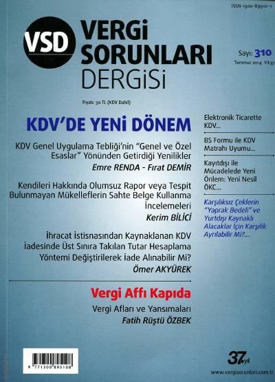 Vergi Sorunları Dergisi Sayı:310 Temmuz 2014 Olcay Kolotoğlu 