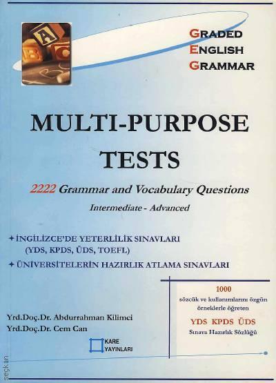Multi – Purpose Tests Yrd. Doç. Dr. Abdurrahman Kilimci, Yrd. Doç. Dr. Cem Can  - Kitap