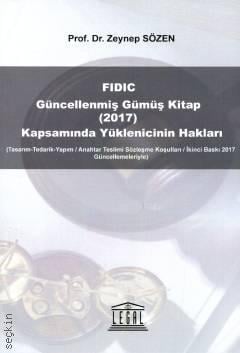 FIDIC Güncellenmiş Gümüş Kitap (2017) Kapsamında Yüklenicinin Hakları