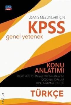 Lisans Mezunları İçin KPSS Genel Yetenek Türkçe Konu Anlatımı Komisyon  - Kitap