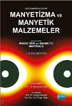 Manyetizma ve Manyetik Malzemeler J.P Jakubovics  - Kitap