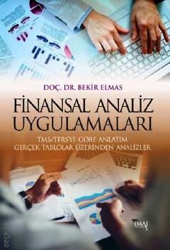 Finansal Analiz Uygulamaları Bekir Elmas  - Kitap