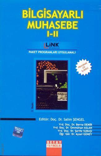 Bilgisayarlı Muhasebe I–II (Paket Programları Uygulamalı) Salim Şengel  - Kitap