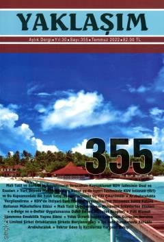 Yaklaşım Dergisi Sayı: 355 Temmuz 2022 Elvan Bal 