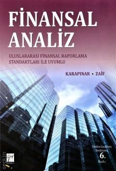 Finansal Analiz Prof. Dr. Figen Ayıkoğlu Zaif, Prof. Dr. Aydın Karapınar  - Kitap