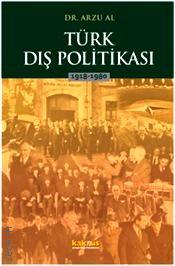 Türk Dış Politikası Arzu Al  - Kitap
