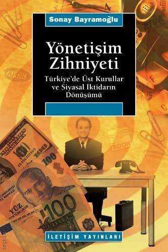 Yönetişim Zihniyeti Sonay Bayramoğlu  - Kitap