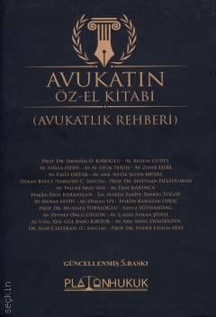 Avukatın Öz–El Kitabı – Avukatlık Rehberi