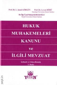 Hukuk Muhakemeleri Kanunu ve İlgili Mevzuat