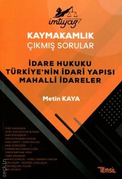 İmtiyaz  Türkiye'nin İdari Yapısı, Mahalli İdareler Kaymakamlık Çıkmış Sorular Metin Kaya  - Kitap