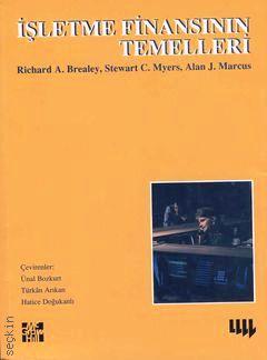 İşletme Finansının Temelleri Richard A. Brealey, Steward C. Myers, Alan J. Marcus  - Kitap